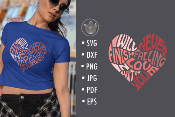 I Will Never Finish Falling in Love, Svg