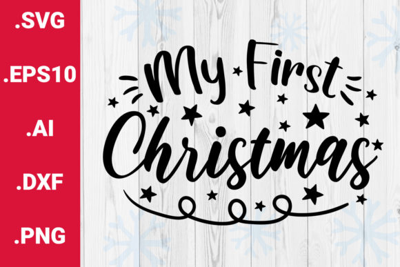 My First Christmas SVG Cricut Quote